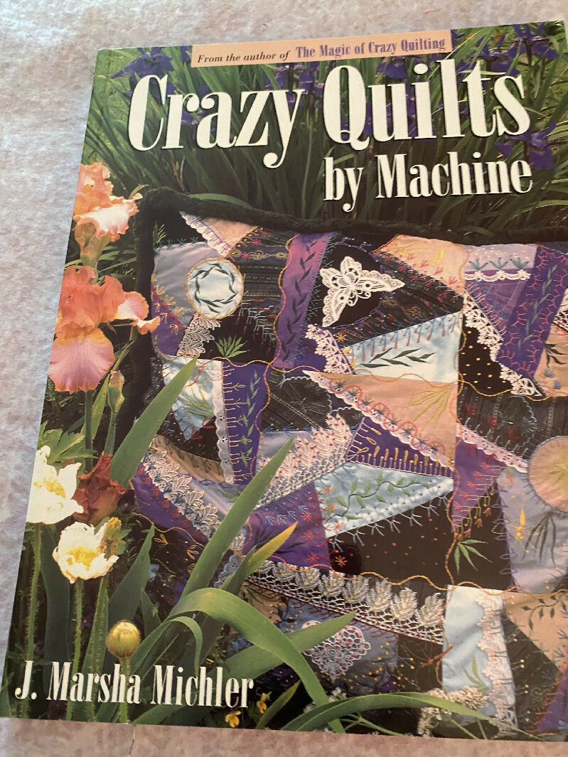 Crazy Quilting by Machine