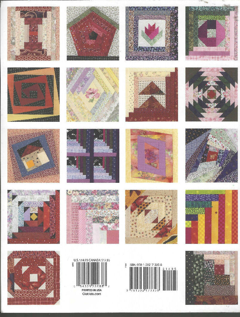 101 Log Cabin Blocks - full-size patterns for quilt blocks