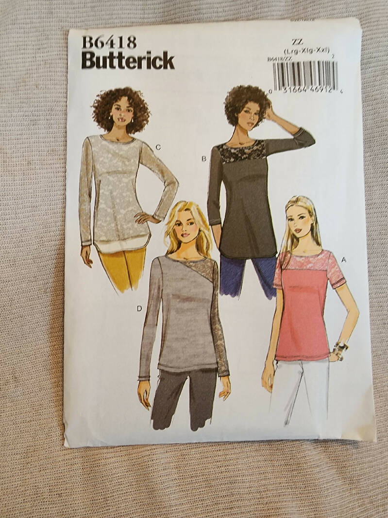 Butterick 6418 - Misses Top, UC/FF, SZ LRG-XXL