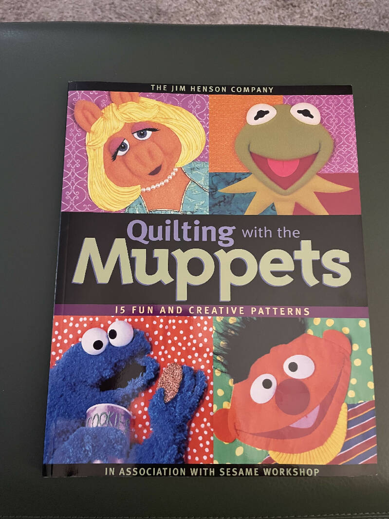Quilting with the Muppets - 15 Fun and Creative Patterns