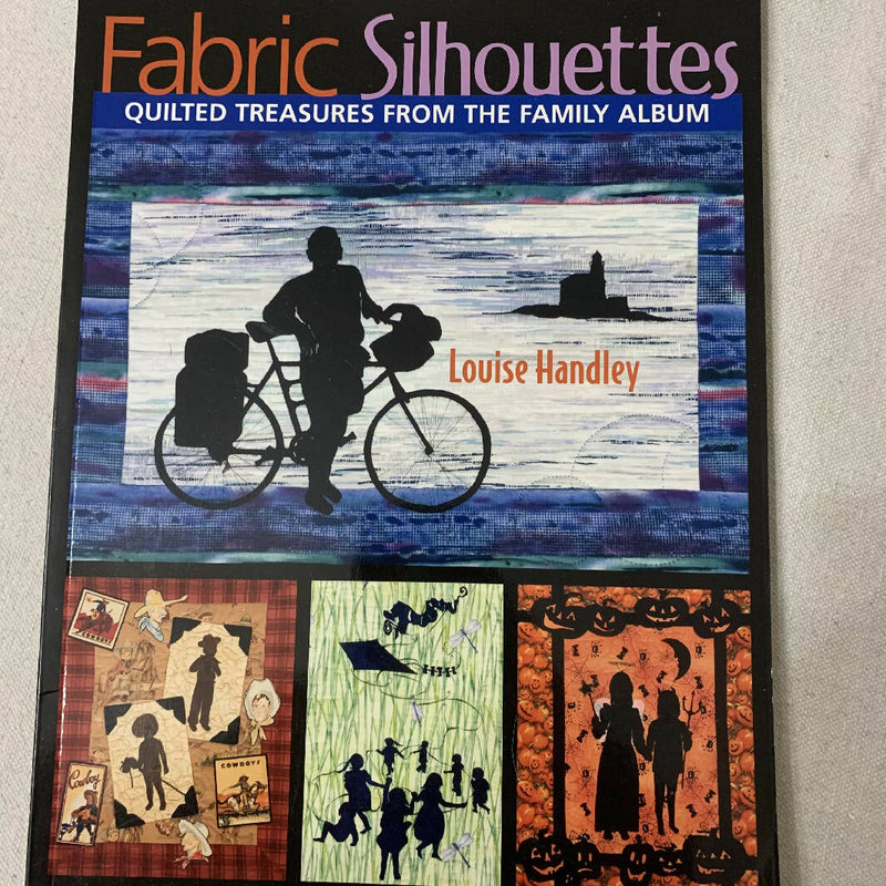 Fabric Silhouettes Quilt Book