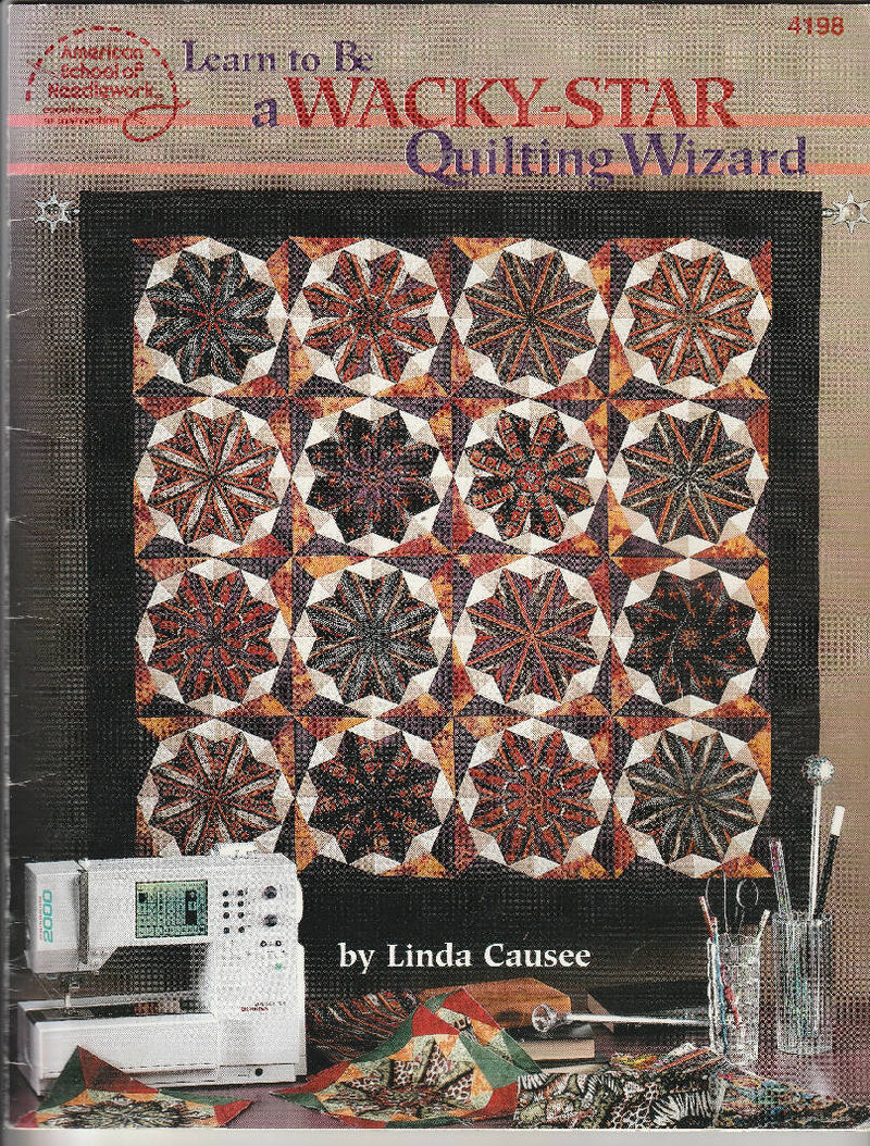 Learn to Be a Wacky-Star Quilting Wizard