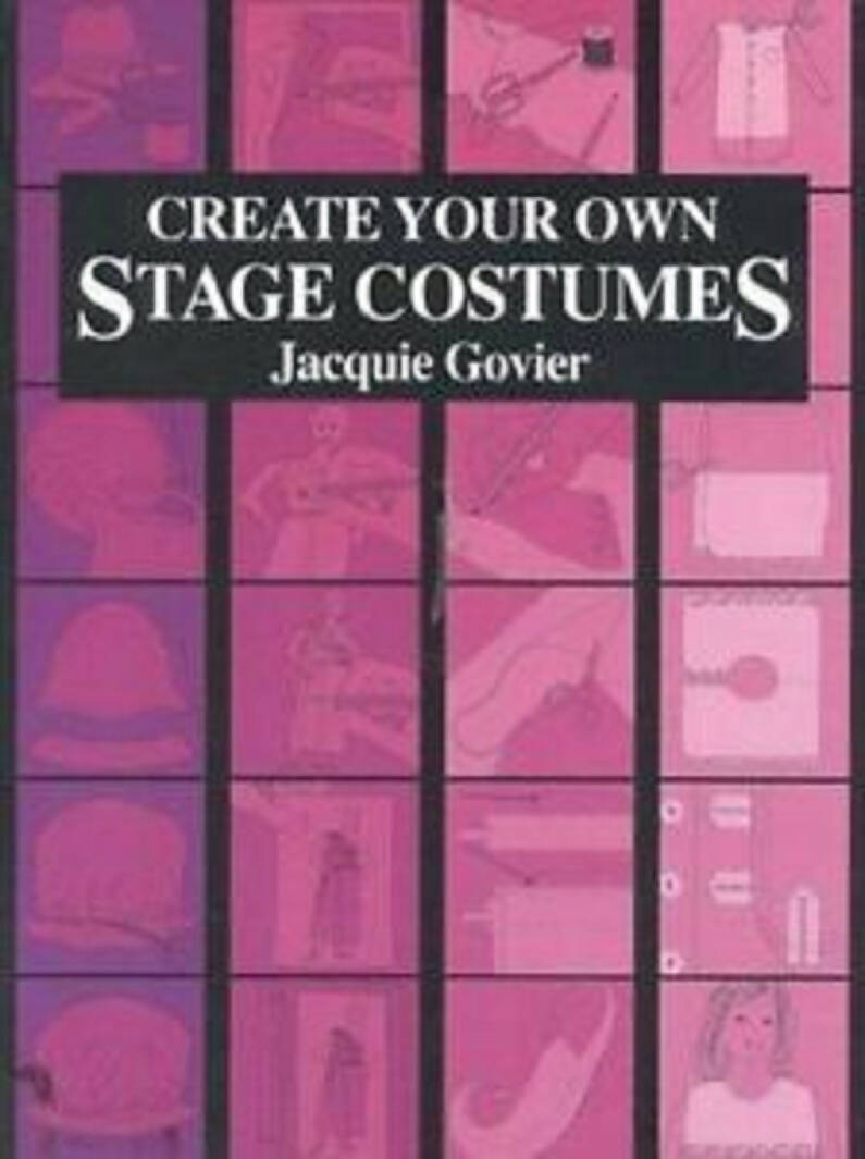 Create Your Own Stage Costumes