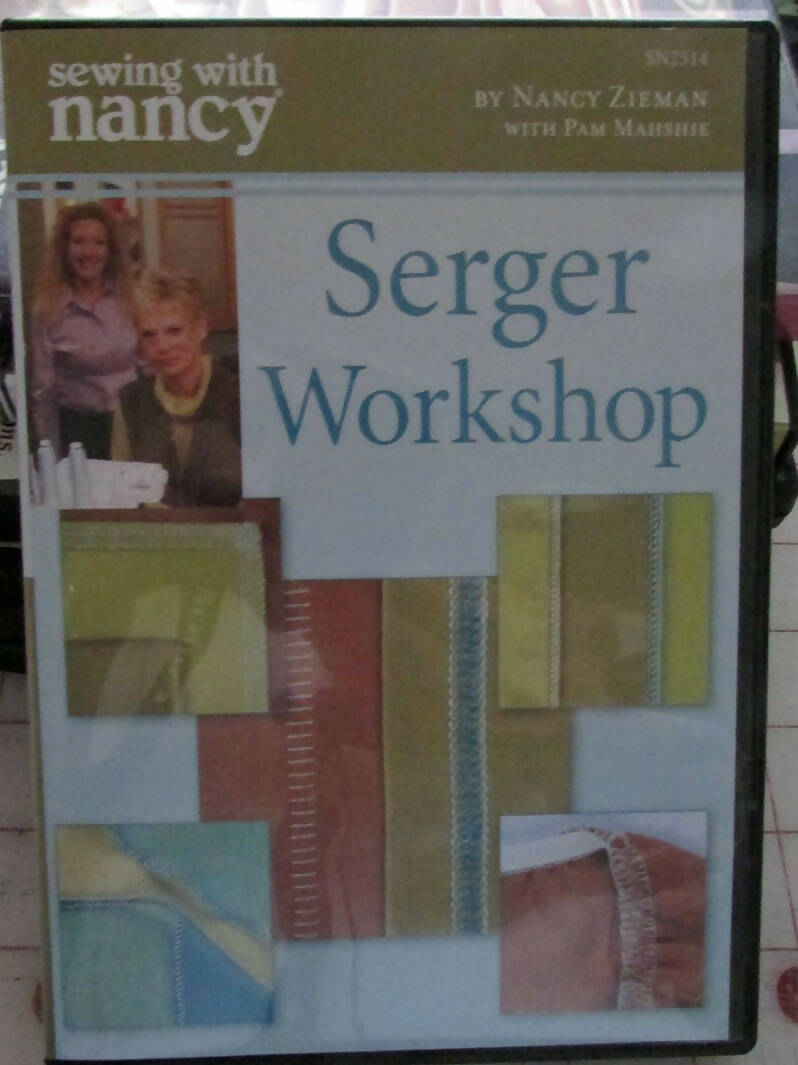 Serger workshop DVD by Nancy Zieman